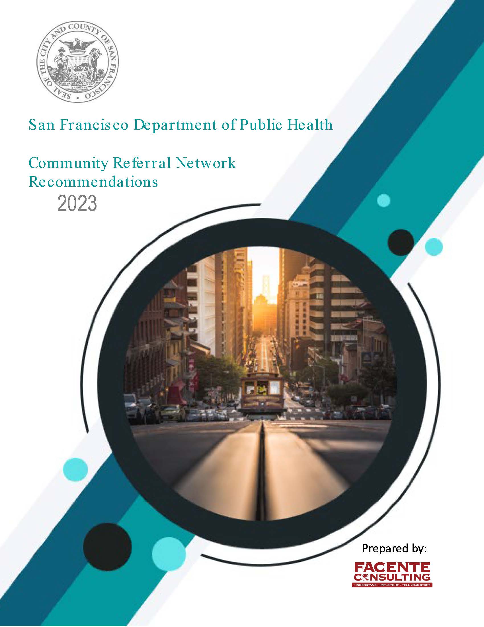 SFDPH Community Referral Network Assessment and Recommendations