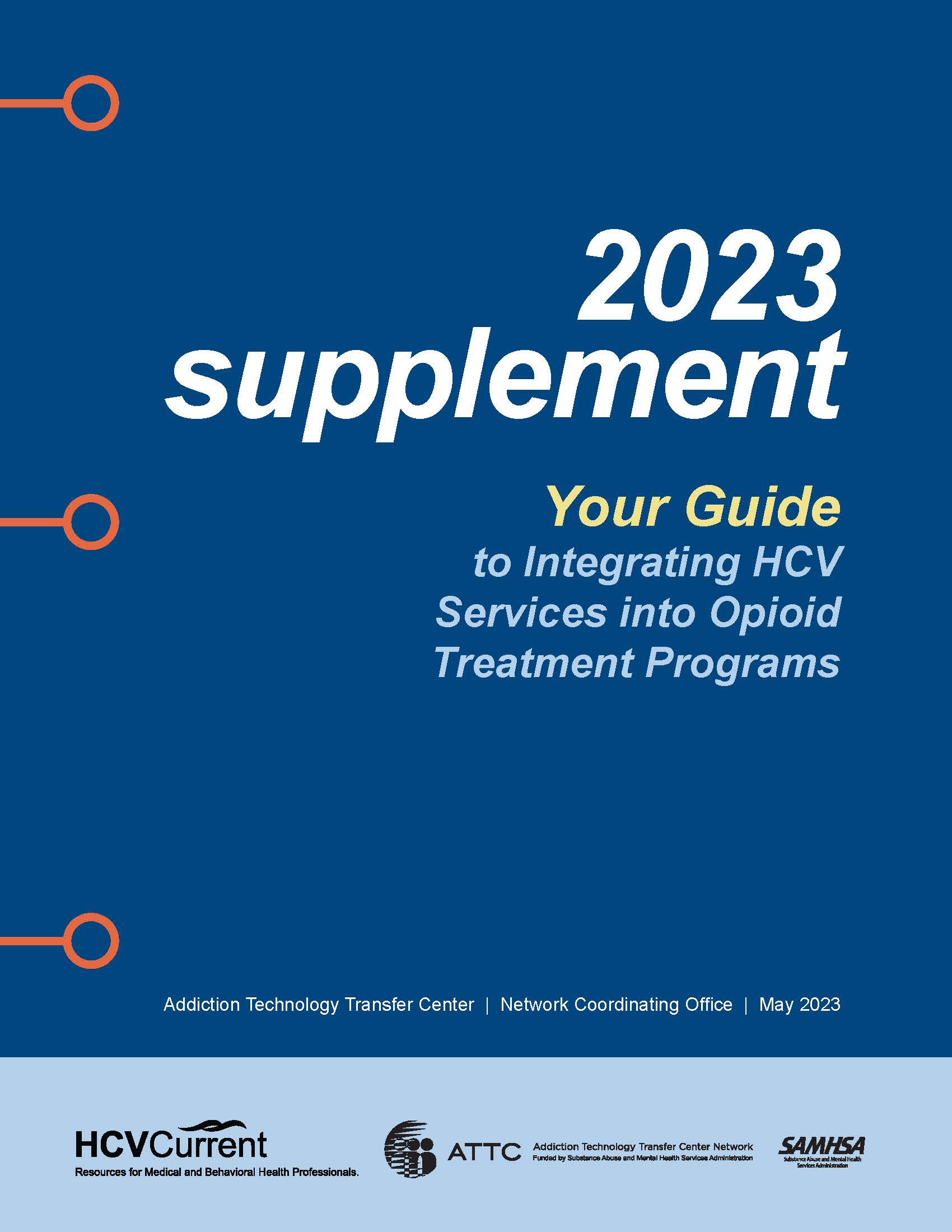 Supplemental Report to a Guide on HCV Services in Opioid Treatment Programs